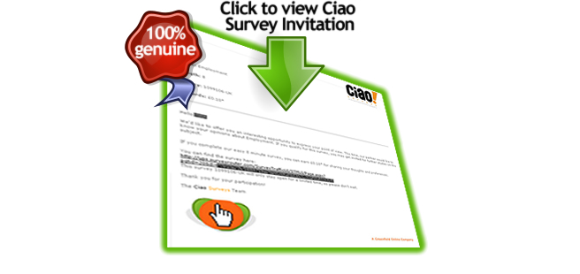 Click here to view a genuine Ciao Panels paid online survey invitation example | www.paidopinionsurveys.co.uk